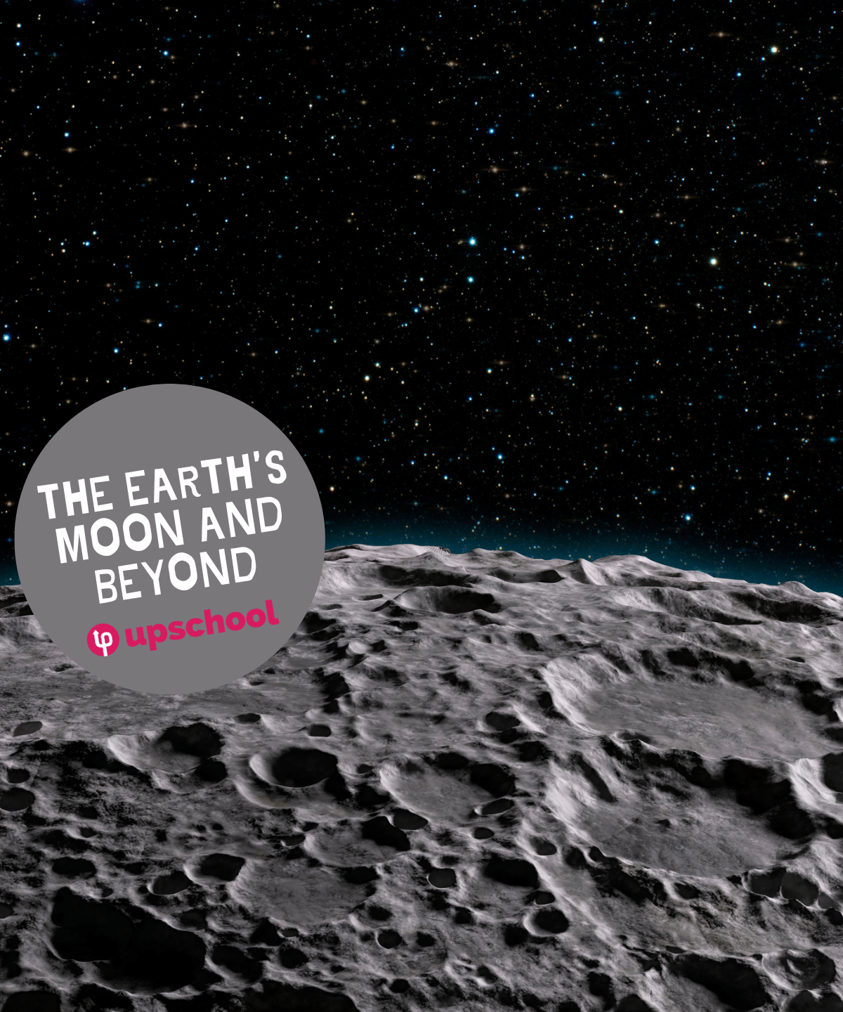 The Earths Moon and Beyond